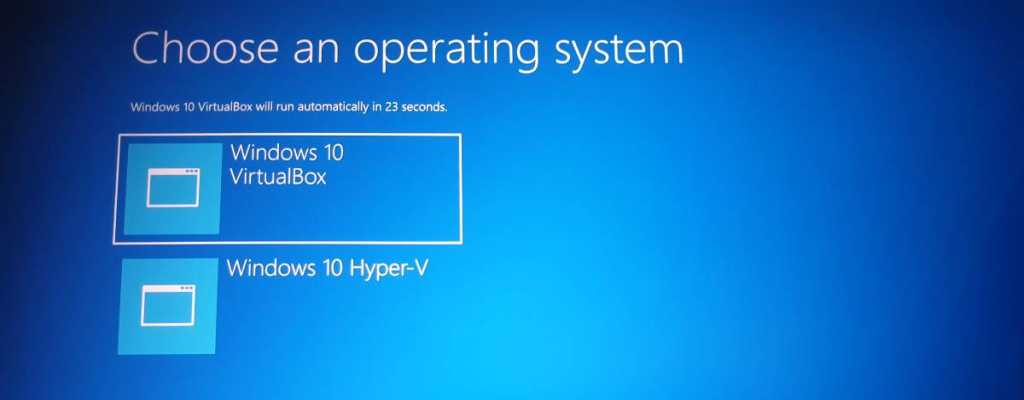 Select Your Windows 10 Boot Entry for VirtualBox or Hyper-V